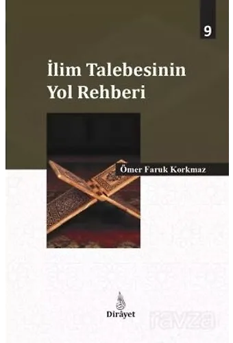 İlim Talebesinin Yol Rehberi