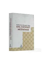 Ehli Sünnet Müdafaası Modernist Zihniyete Karşı