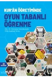Kuran Öğretiminde Oyun Tabanlı Öğrenme