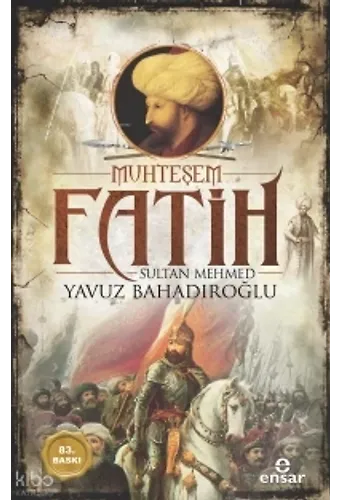 Muhteşem Fatih Sultan Mehmed