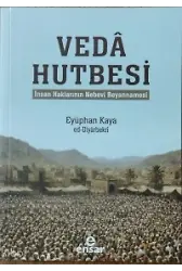 Veda Hutbesi;İnsan Haklarının Nebevi Beyannamesi