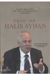 Kendi Dilinden Bir Din Eğitimcisinin Hatıratı