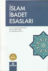 İslam İbadet Esasları