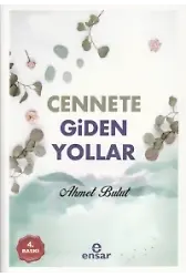 Cennete Giden Yollar