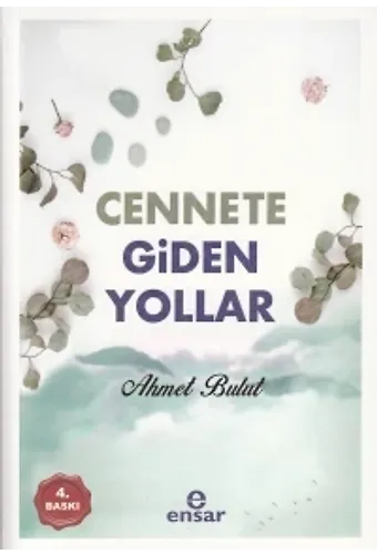 Cennete Giden Yollar