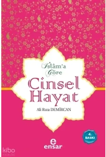 İslama Göre Cinsel Hayat (Ciltli)