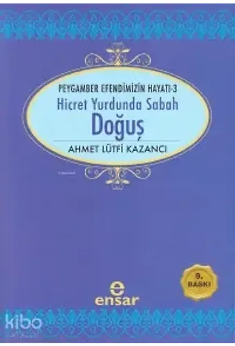 Hicret Yurdunda Sabah Doğuş