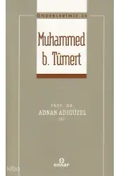 Önderlerimiz-30 Muhammed B. Tümert