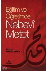 Eğitimde Ve Öğretimde Nebevi Metot