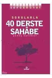 Sana Emanet - Sorularla 40 Derste Sahabe