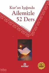 Kuran Işığında Ailemizle 52 Ders