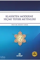 Klasikten Moderne Seçme Tefsir Metinleri
