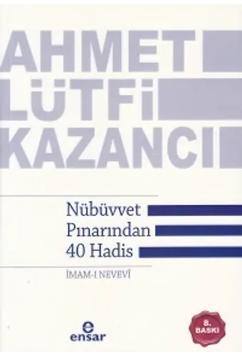 Nübüvvet Pınarından 40 Hadis