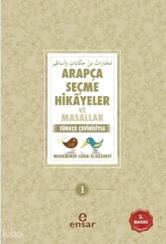 Arapça Seçme Hikayeler Ve Masallar; Türkçe Çevirisiyle