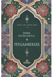 Örnek Ahlaklarıyla Peygamberler