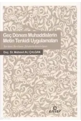 Geç Dönem Muhaddislerin Metin Tenkidi Uygulamaları