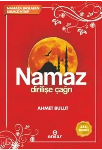 Namaz Dirilişe Çağrı