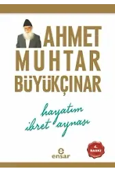 Hayatım İbret Aynası