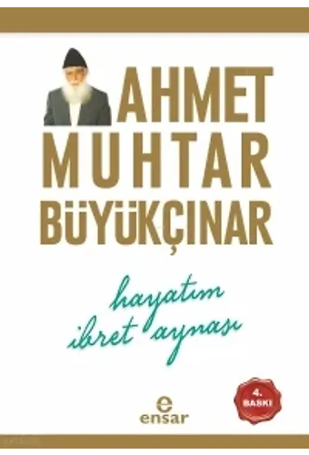 Hayatım İbret Aynası