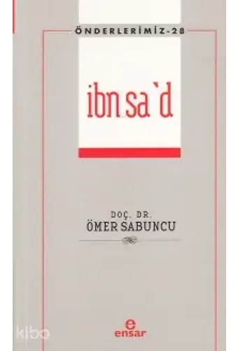 İbn Sad - Önderlerimiz 28