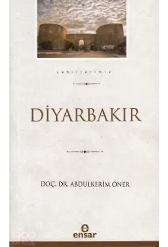 Diyarbakır - Şehirlerimiz