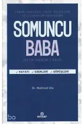Somuncu Baba;Tarih, Tabakat, Arşiv Belgeleri Ve Yazamlar Ekseninde