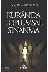 Kuran'da Toplumsal Sınanma