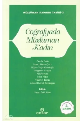 Coğrafyada Müslüman Kadın;Müslüman Kadının Tarihi-2