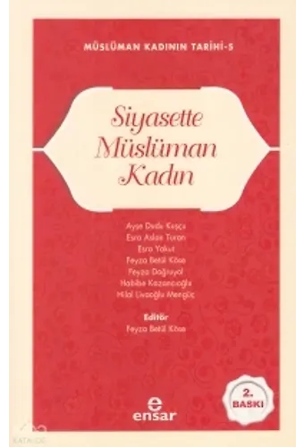 Siyasette Müslüman Kadın;Müslüman Kadının Tarihi-5