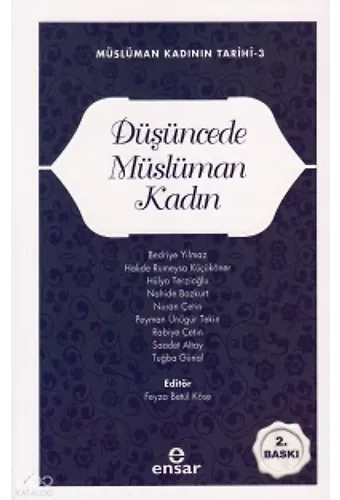 Düşüncede Müslüman Kadın;Müslüman Kadının Tarihi-3
