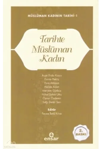 Tarihte Müslüman Kadın ;Müslüman Kadının Tarihi-1