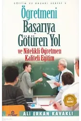 Öğretmeni Başarıya Götüren Yol Ve Nitelikli Öğretmen