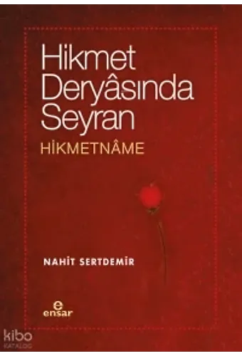 Hikmet Deryasında Seyran - Hikmetname
