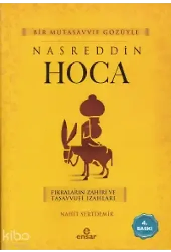 Bir Mutasavvıf Gözüyle Nasreddin Hoca