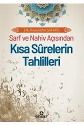 Sarf Ve Nahiv Açısından Kısa Surelerin Tahlilleri