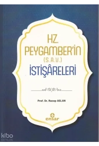Hz. Peygamber'in (S.a.v.) İstişareleri