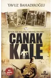 Büyük Bir Milletin Direniş Destanı Çanakkale