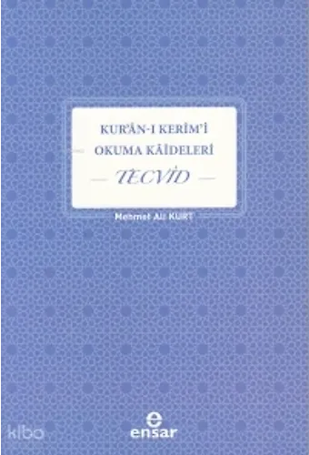 Kuranı Kerim'i Okuma Kaideleri Tecvid