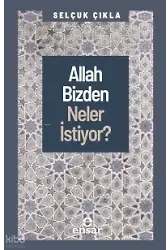Allah Bizden Neler İstiyor?