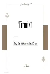 Tirmizi - Öncülerimiz 46