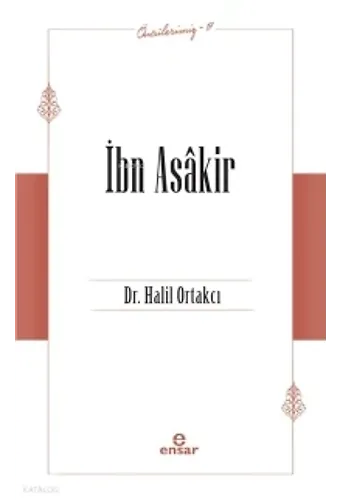 İbn Asakir - Öncülerimiz 17