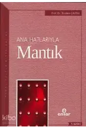 Anahatlarıyla Mantık