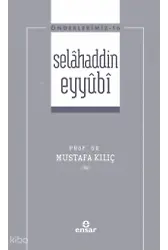 Selahaddin Eyyubi - Önderlerimiz 16