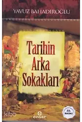 Tarihin Arka Sokakları