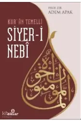 Kuran Temelli Siyeri Nebi