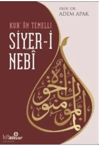 Kuran Temelli Siyeri Nebi