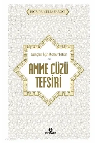 Gençler İçin Kolay Tefsir Amme Cüzü Tefsiri