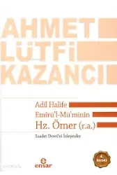 Adil Halife Emirül-Müminin Hz. Ömer (R.a.)