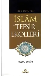 (İlk Dönem) İslam Tefsir Ekolleri