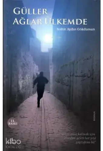 Güller Ağlar Ülkemde